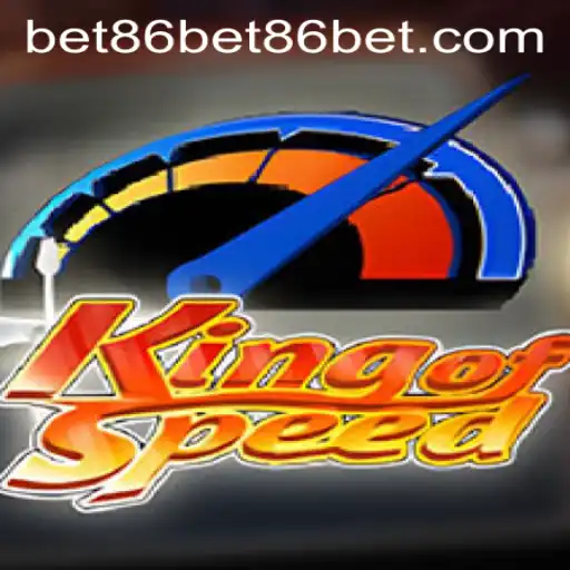 KingofSpeed: Racing to the Top with Bet86